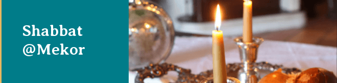 Shabbat at Mekor newsletter banner